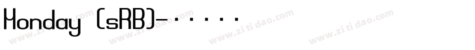 Monday (sRB)字体转换